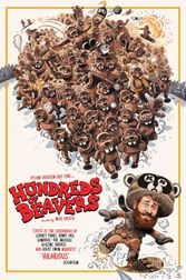 Hundreds of Beavers Poster
